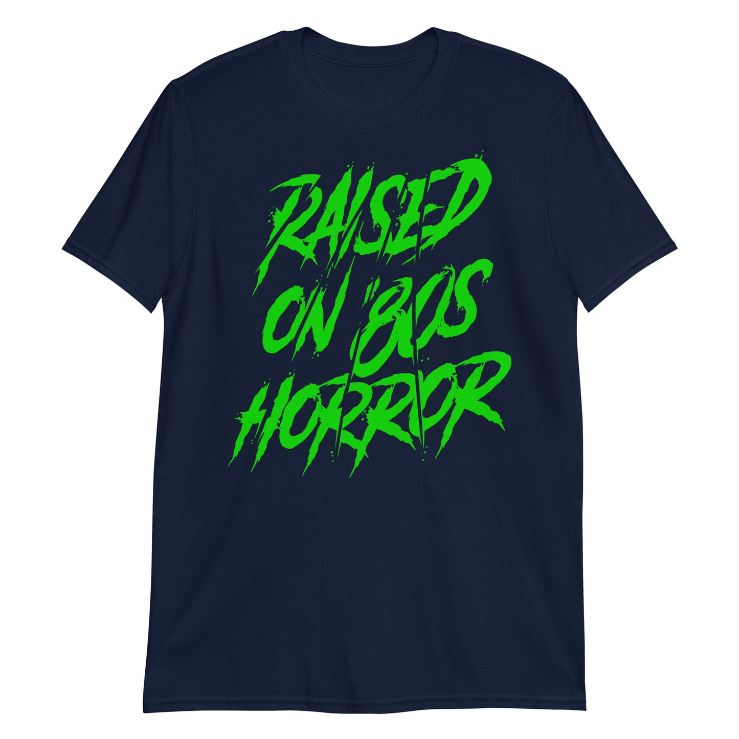 Raised on 80s Horror t-shirt