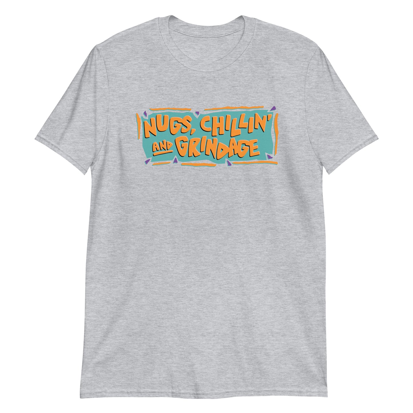 Nugs Chillin and Grindage t-shirt