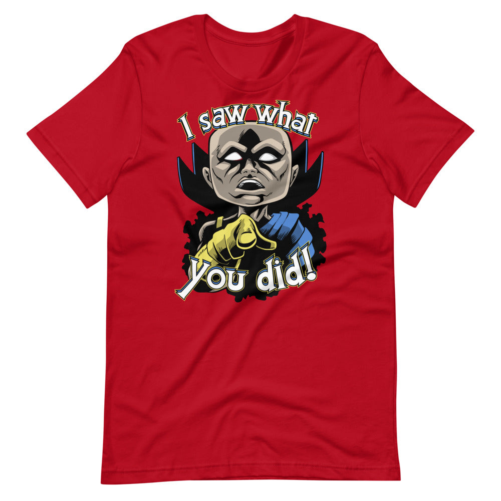 I Saw What You Did t-shirt