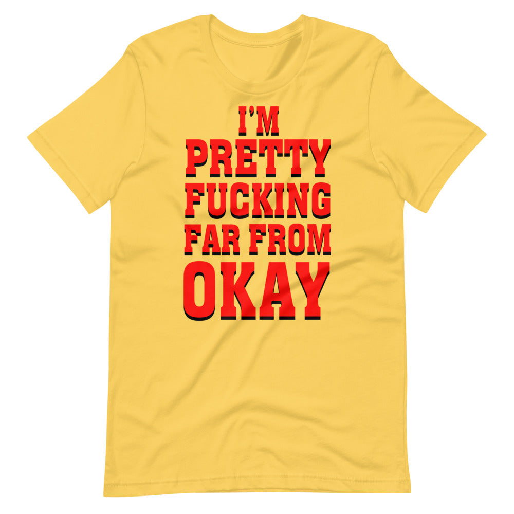Far From Okay t-shirt