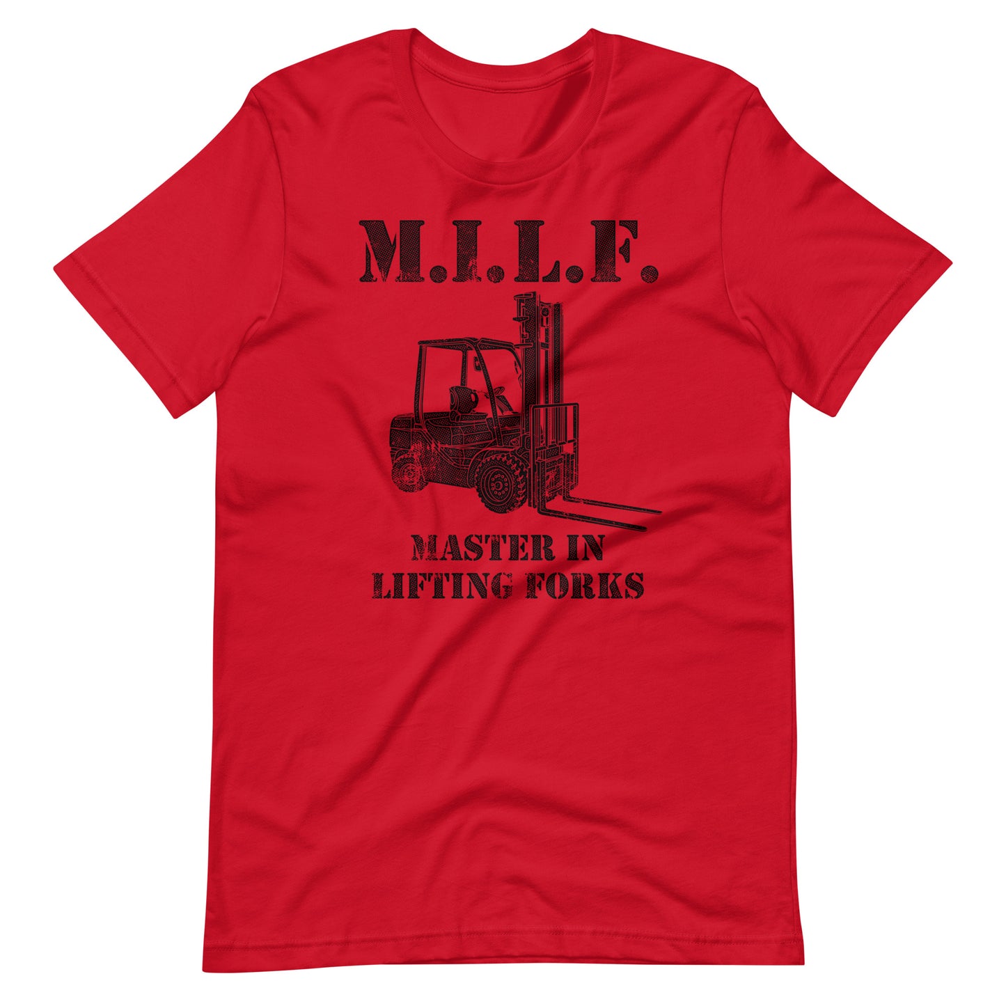 Master In Lifting Forks MILF t-shirt