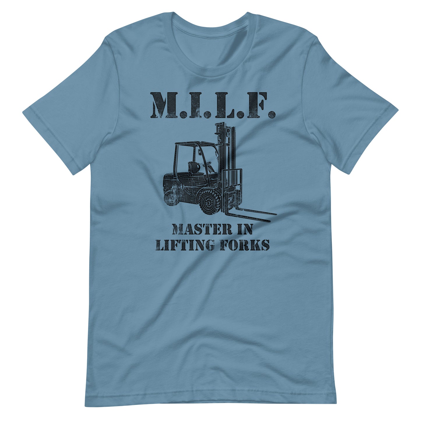 Master In Lifting Forks MILF t-shirt