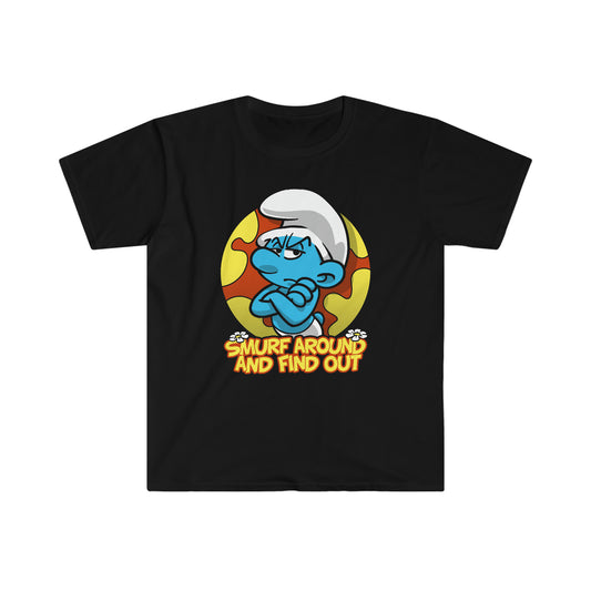 S Around and Find Out t-shirt