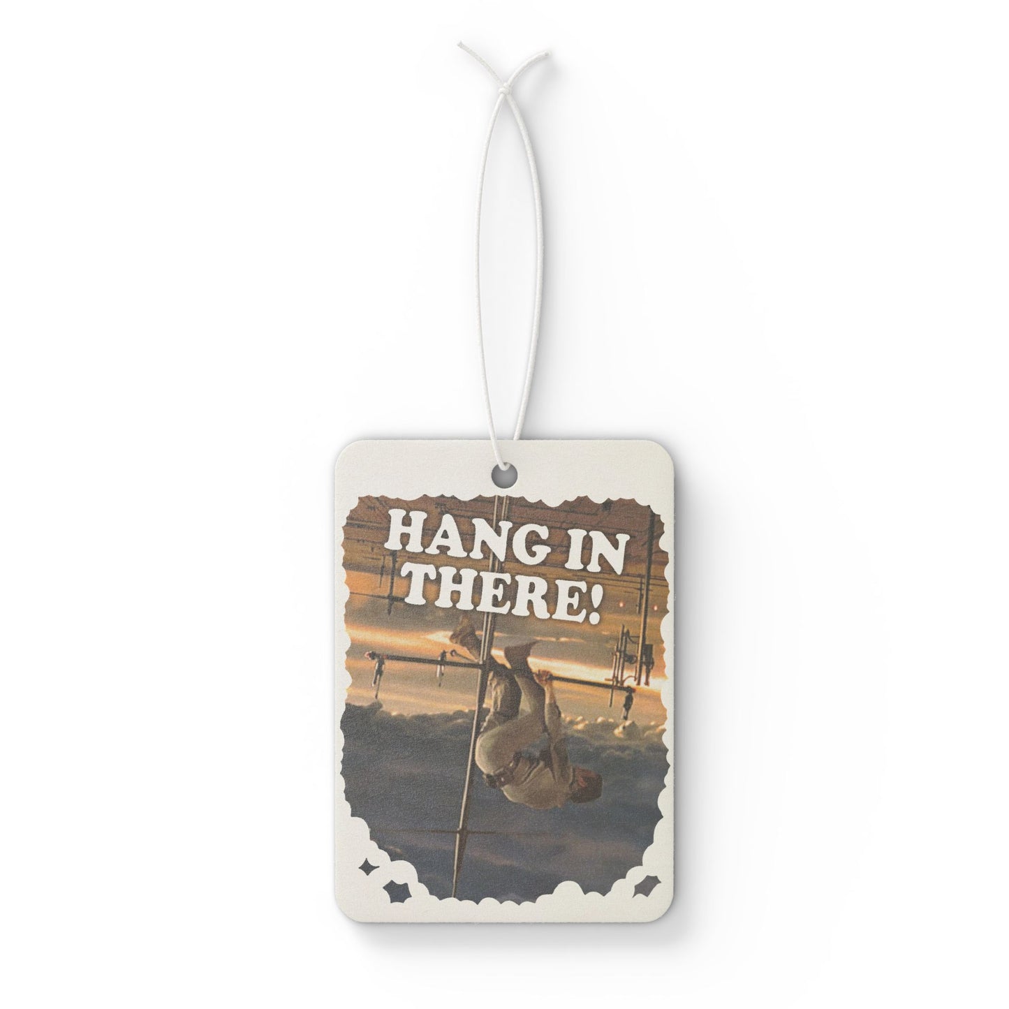 Hang In There air freshener
