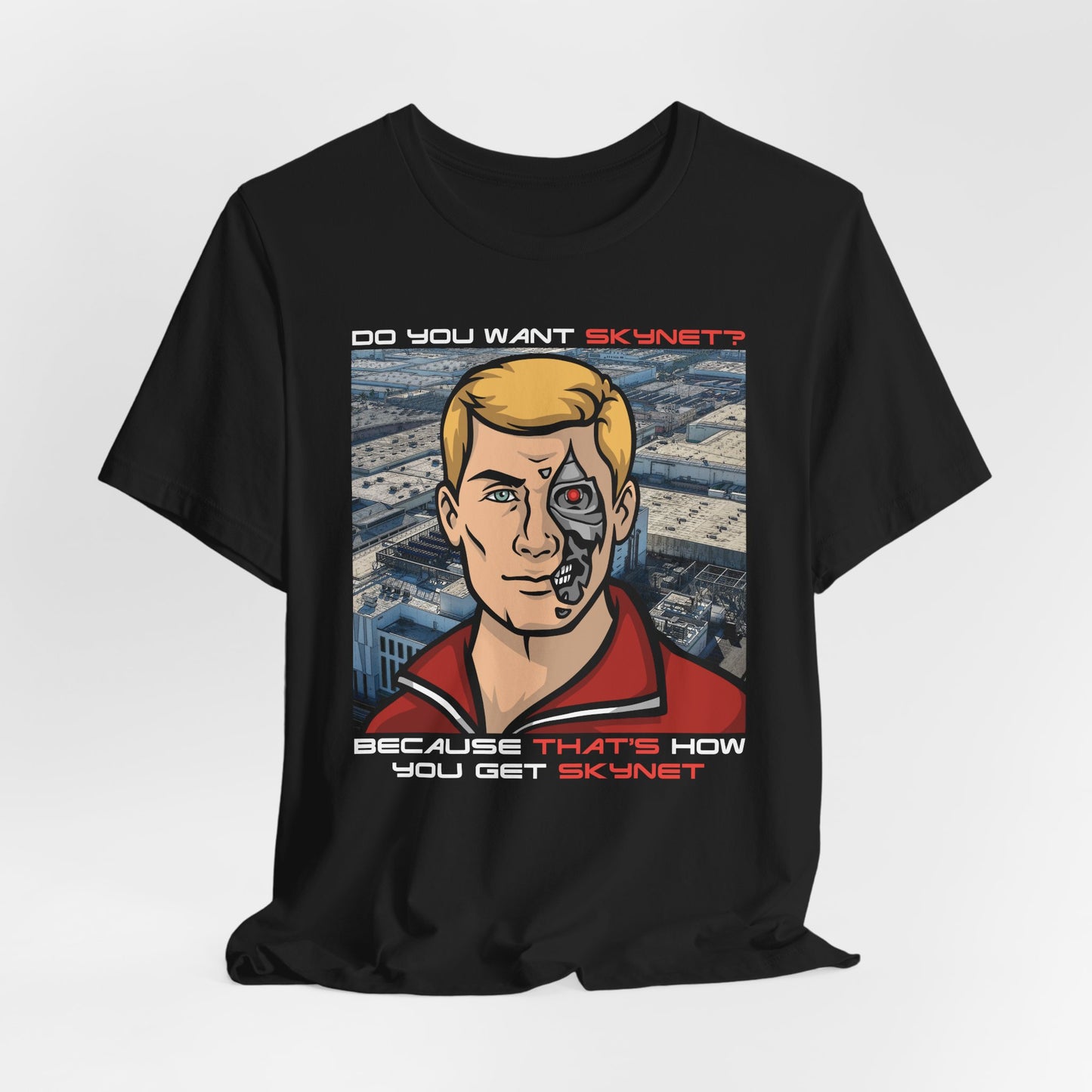 Do You Want A Self-Aware Artificial Superintelligence System? t-shirt