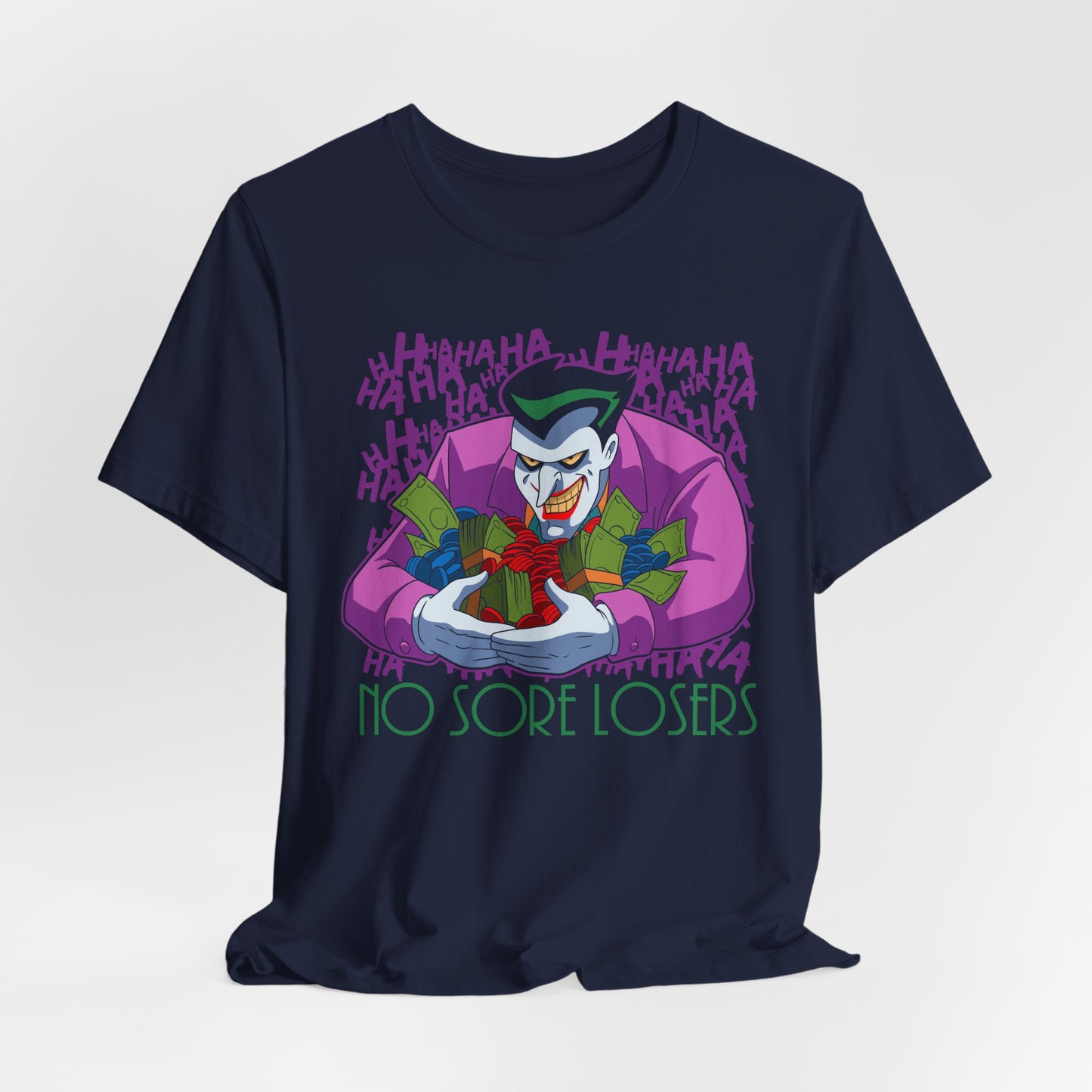 No Sore Losers t-shirt