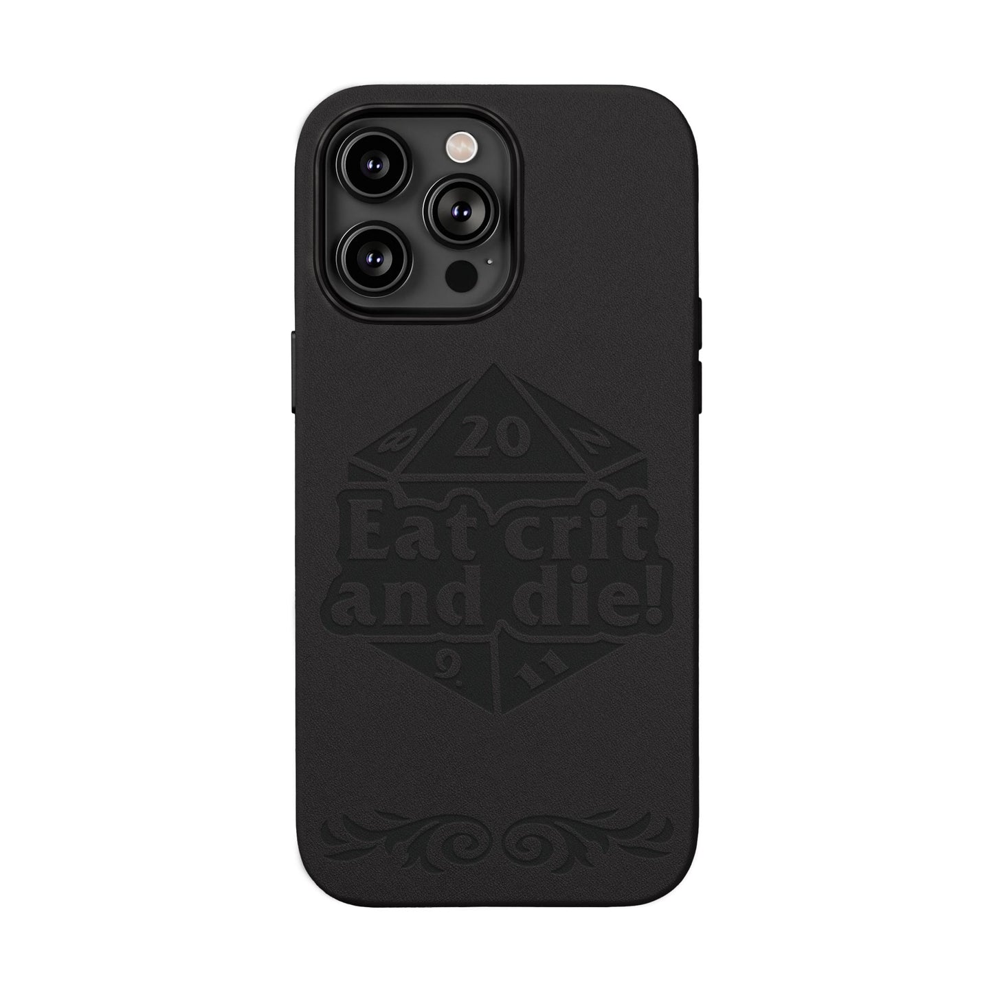 Eat Crit and Die! faux leather phone case