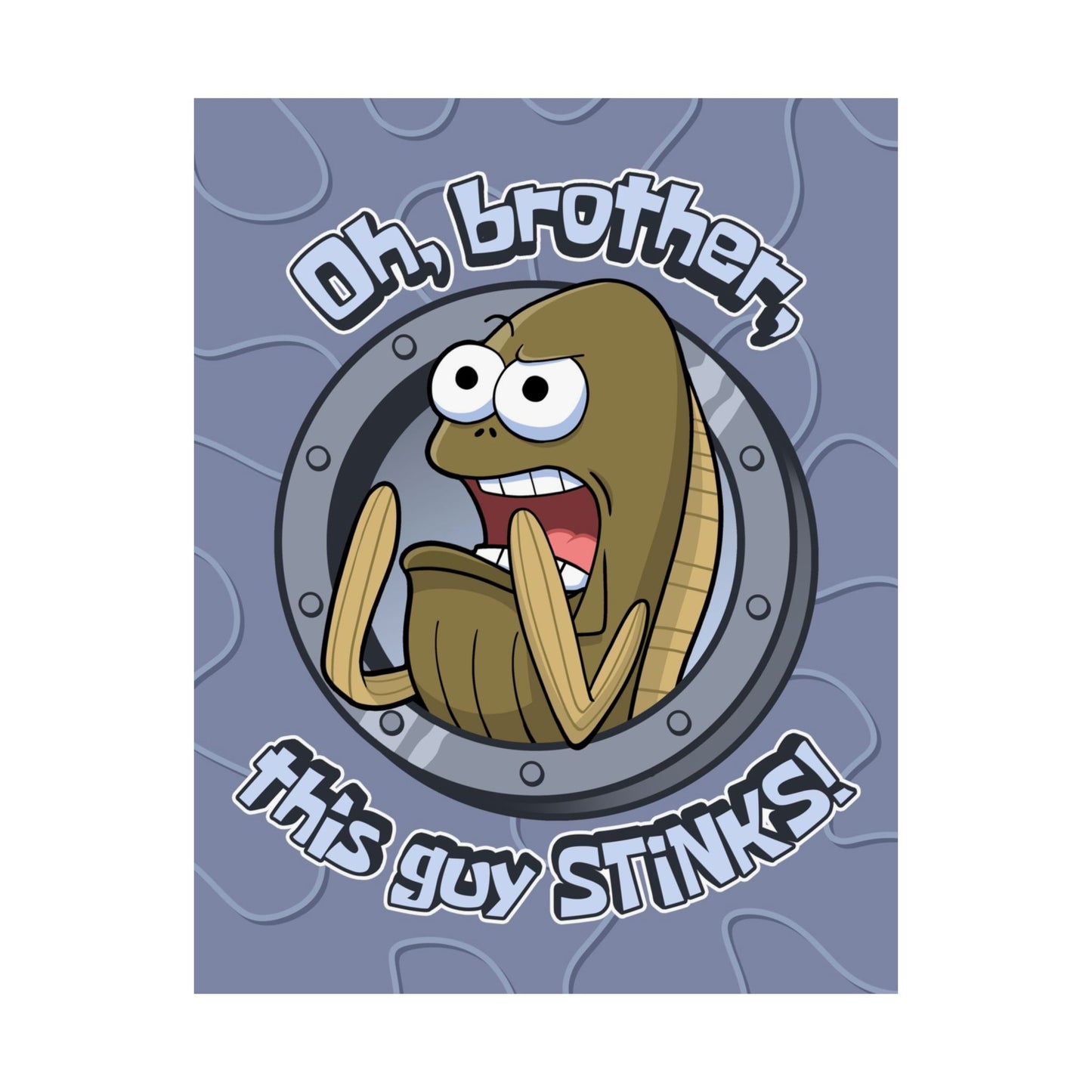 This Guy STINKS! matte poster