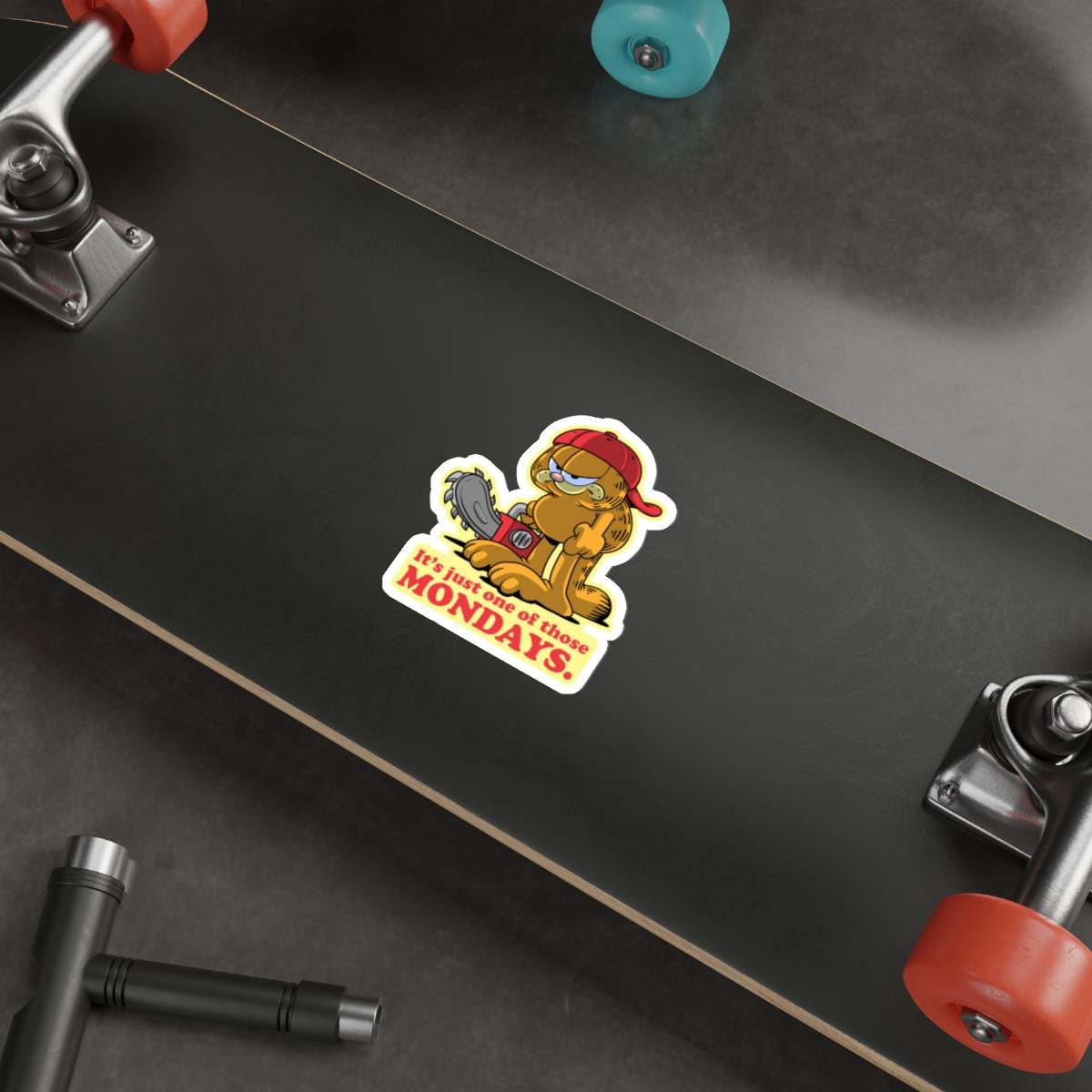 It's Just One of Those Mondays vinyl sticker