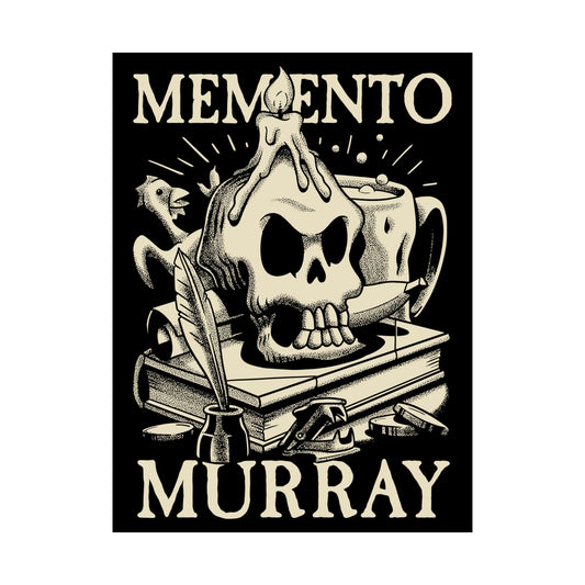 Memento Murray matte poster