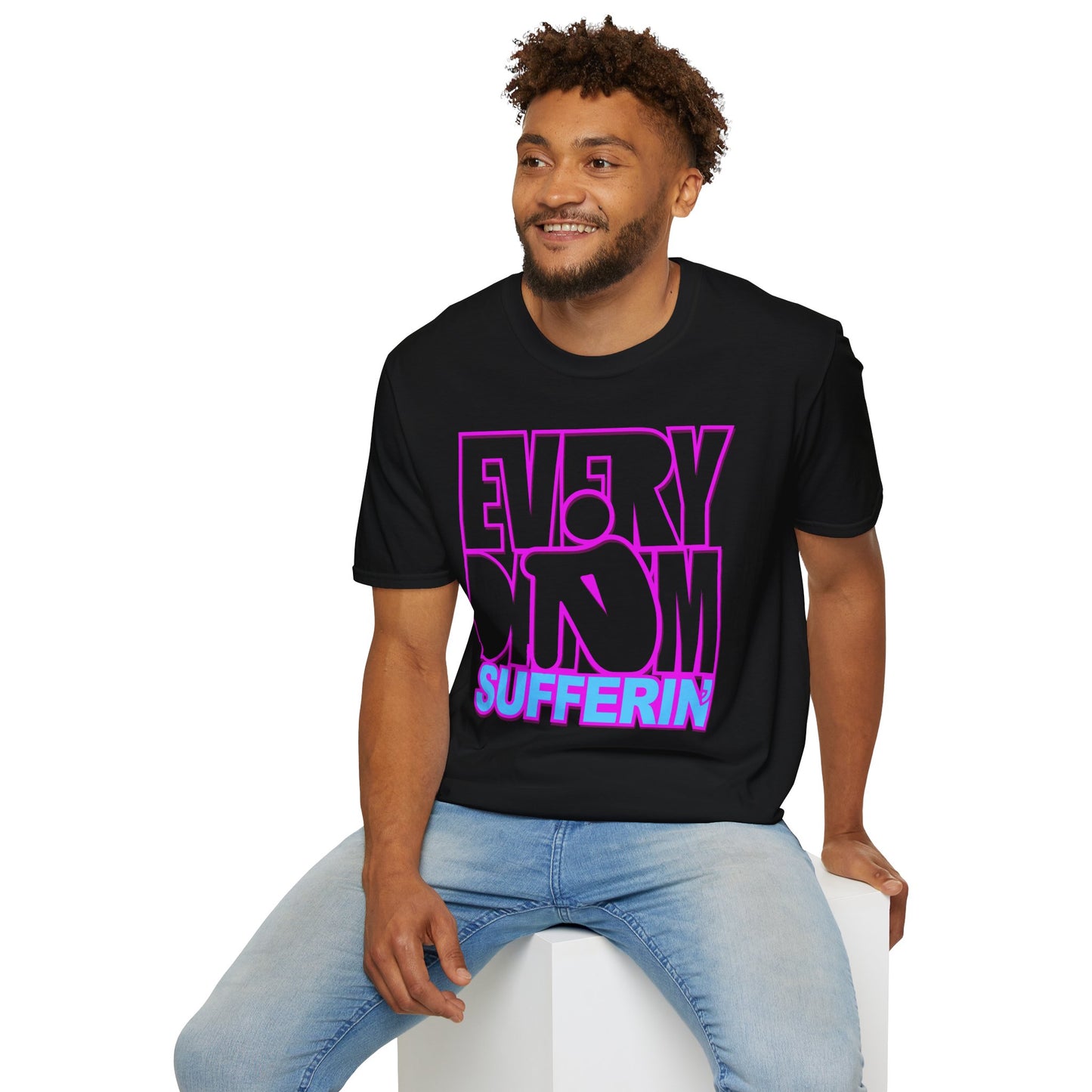 Every Day I'm Sufferin t-shirt