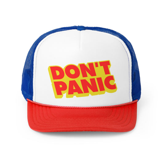 DON'T PANIC trucker hat