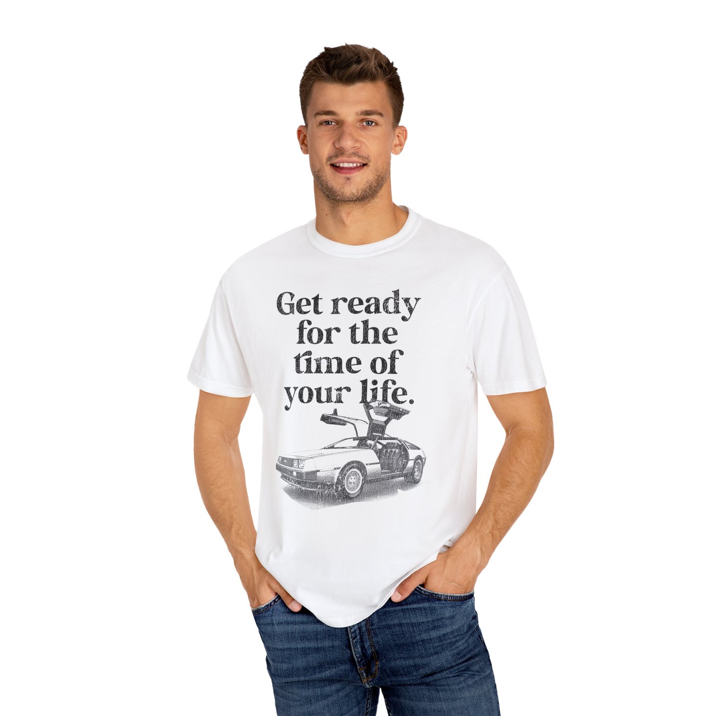 Time of Your Life t-shirt