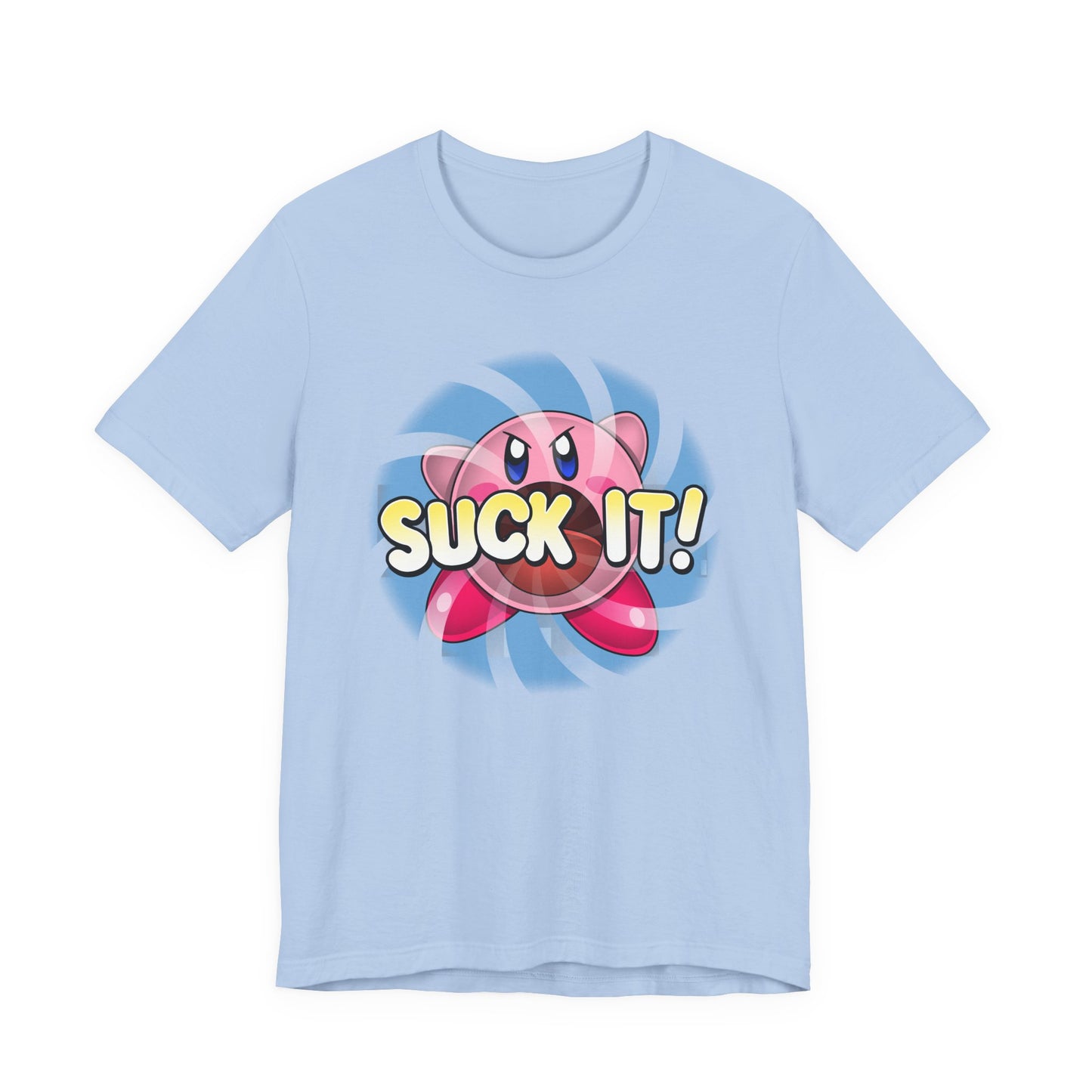 Suck It! t-shirt