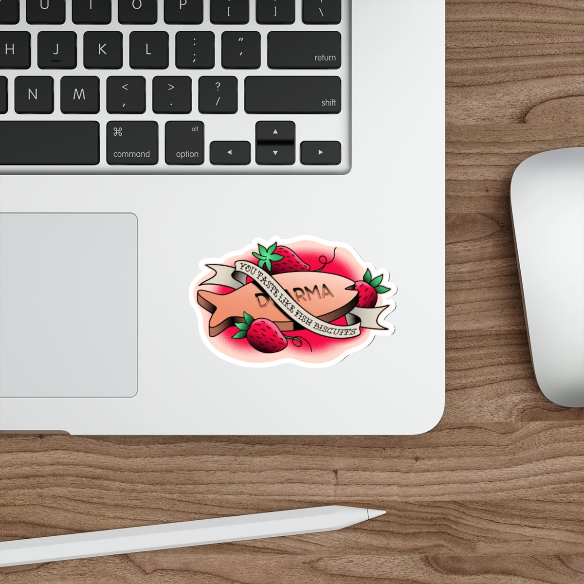 You Taste Like Fish Biscuits vinyl sticker
