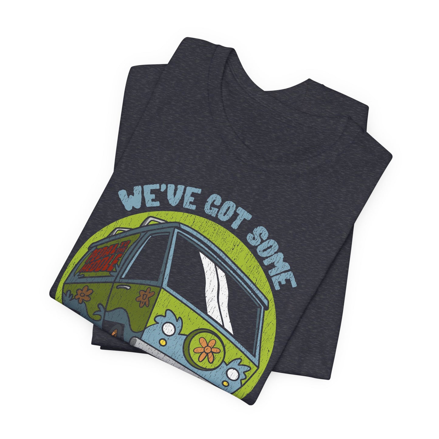 We've Got Some Work To Do Now t-shirt