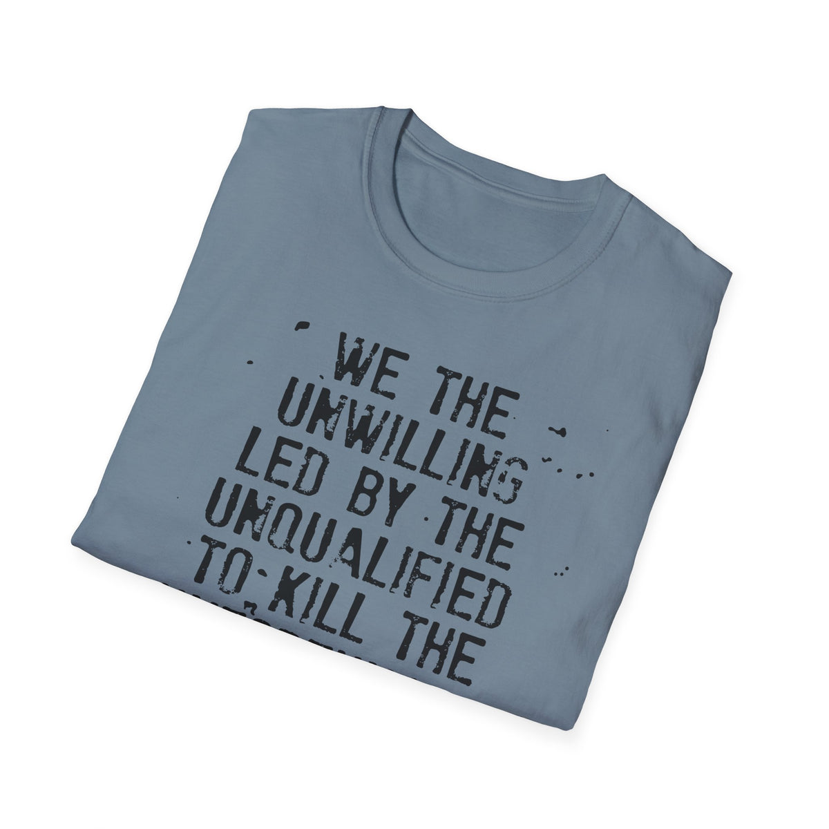 War Is Hell  t-shirt