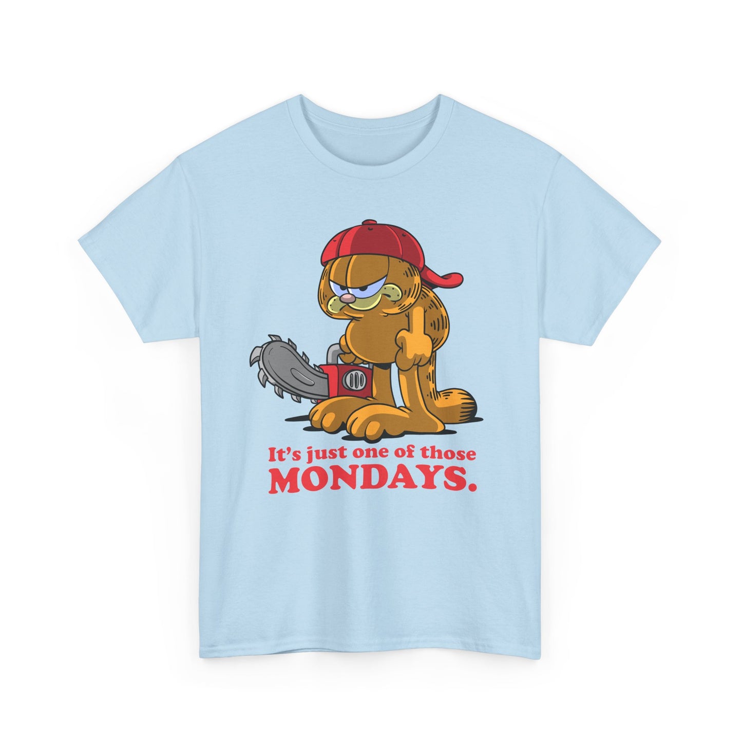 One of Those Mondays t-shirt