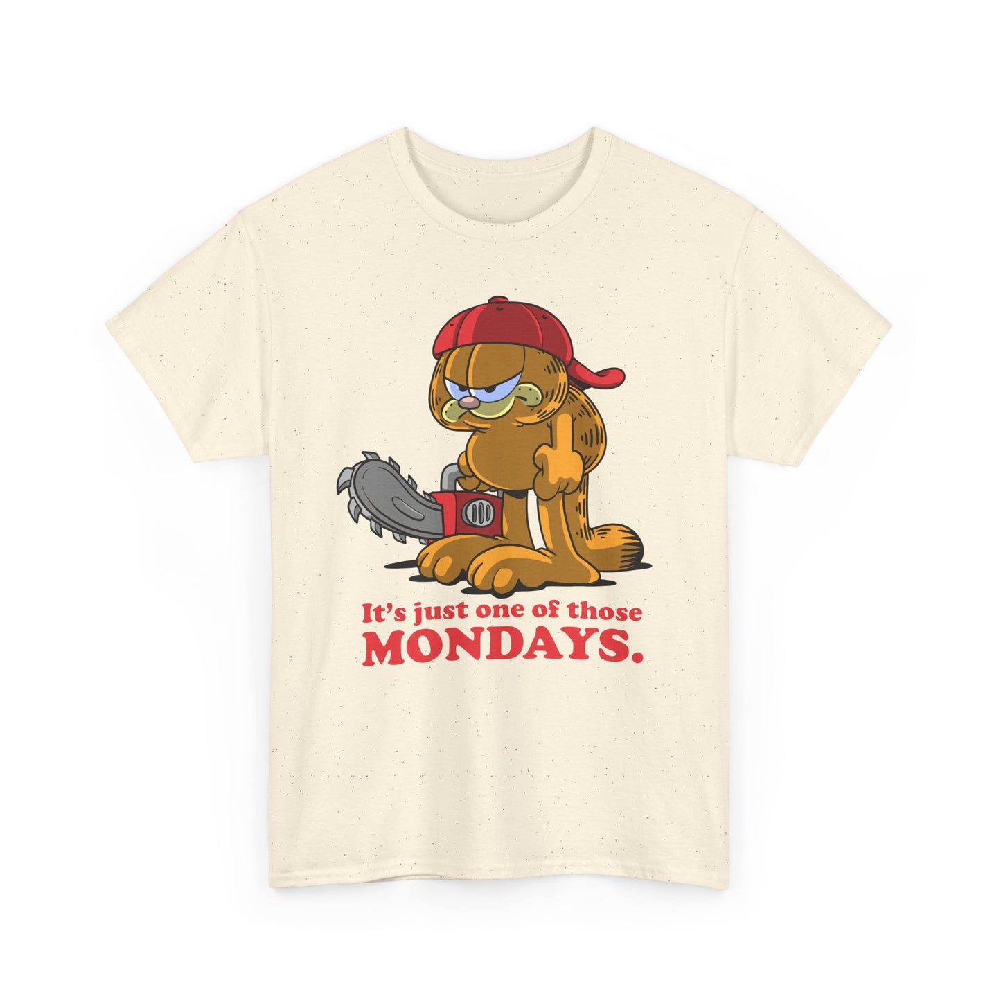 One of Those Mondays t-shirt