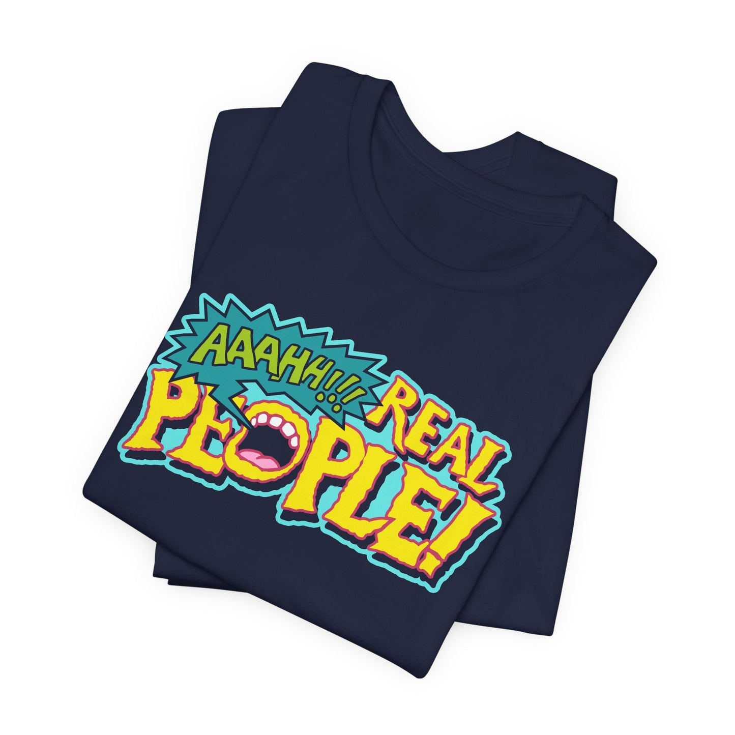 AAAHH!!! Real People t-shirt