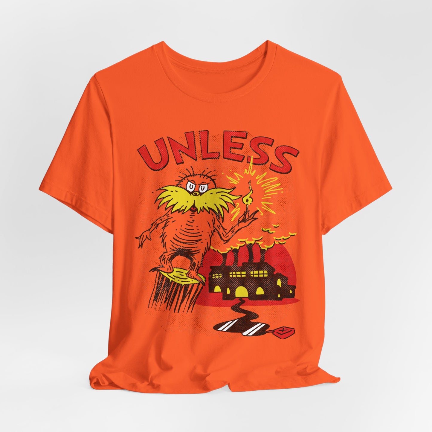 UNLESS t-shirt