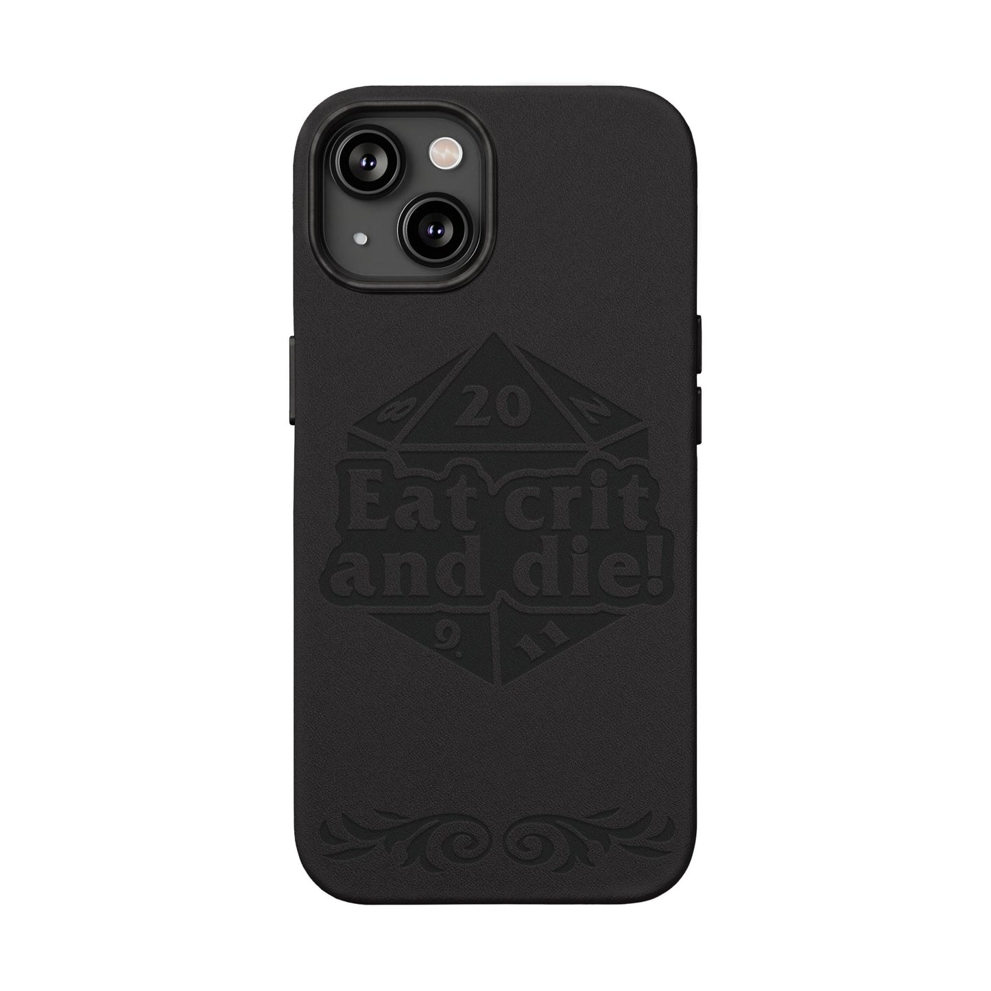 Eat Crit and Die! faux leather phone case