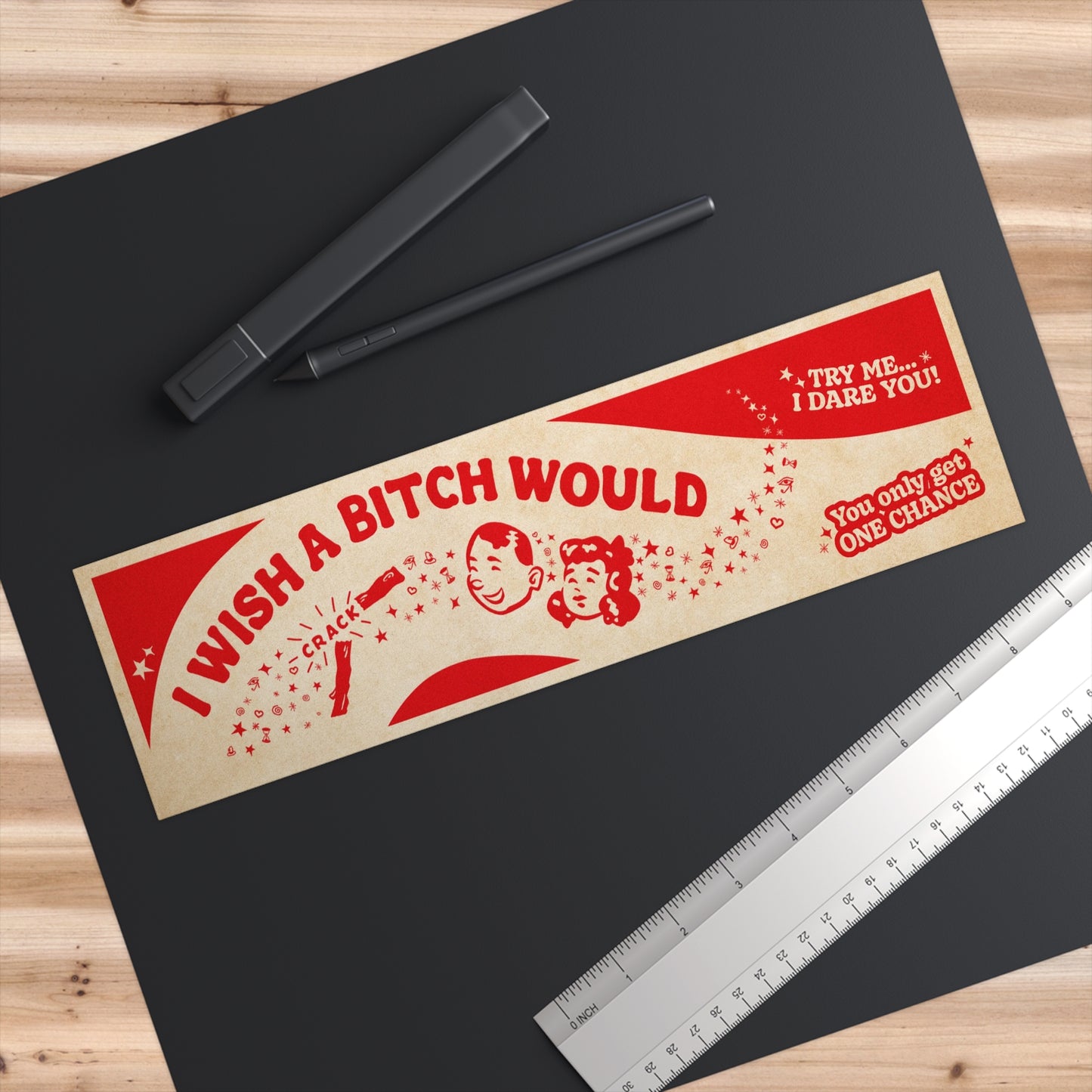 Be Careful Who You F*ck With bumper sticker