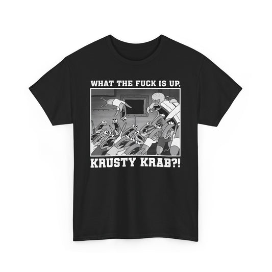 WTF is up, KK?! t-shirt