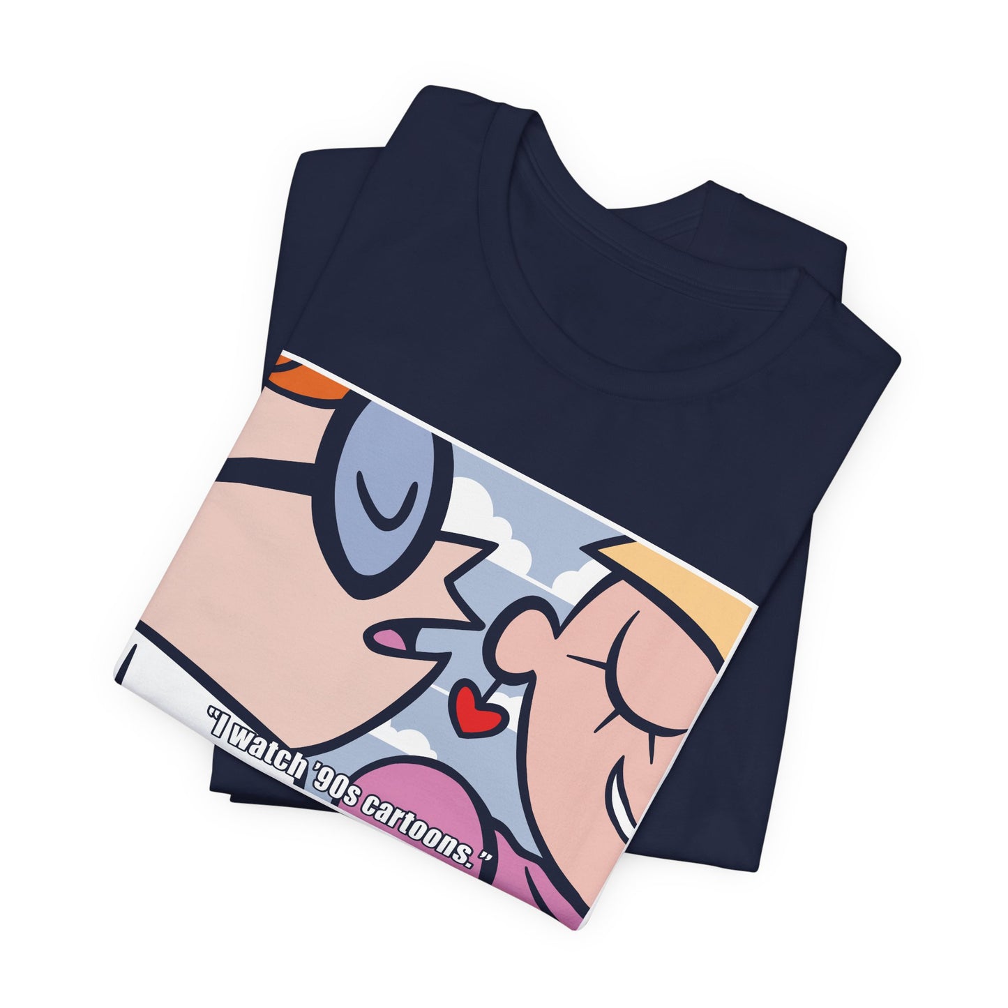 I Watch '90s Cartoons t-shirt