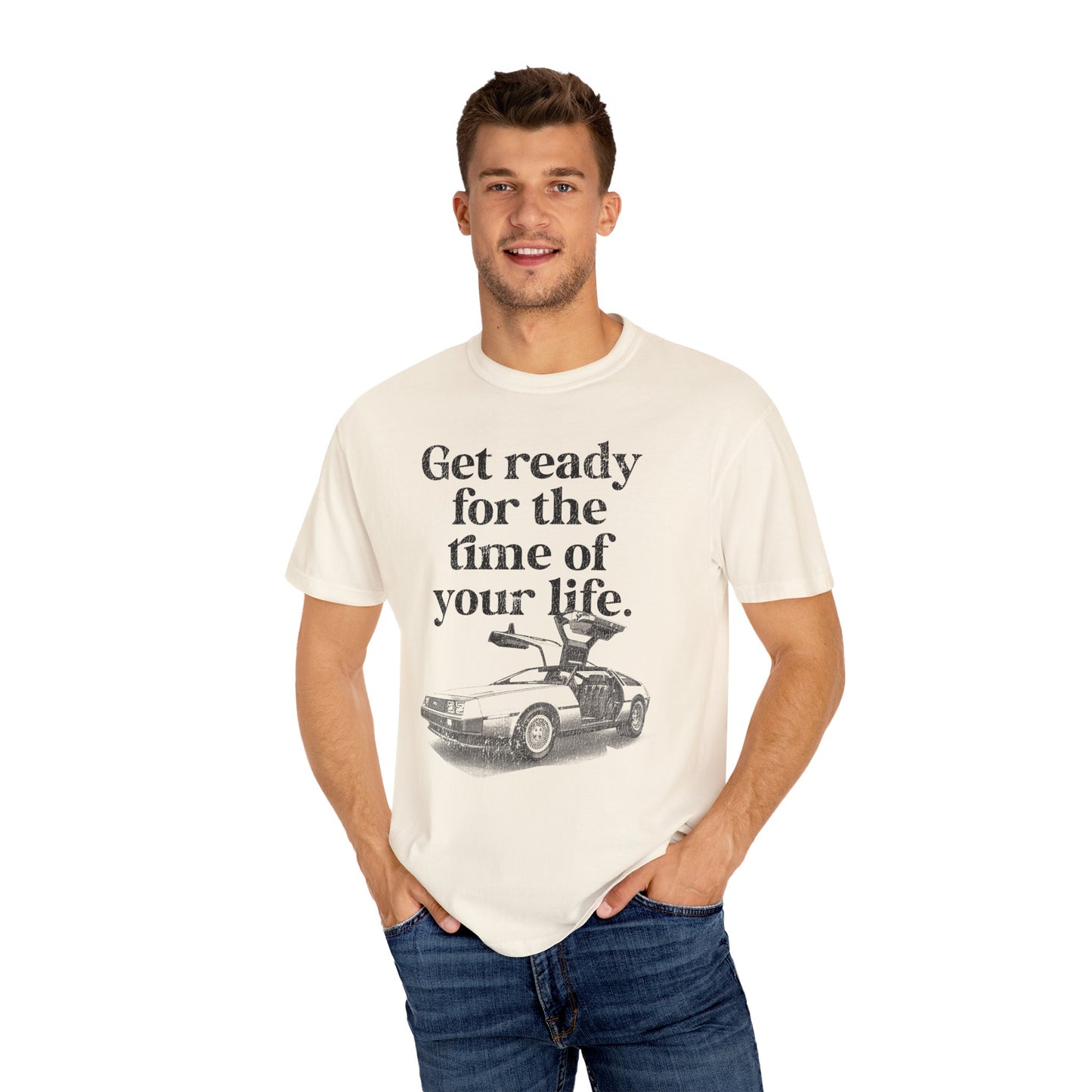 Time of Your Life t-shirt