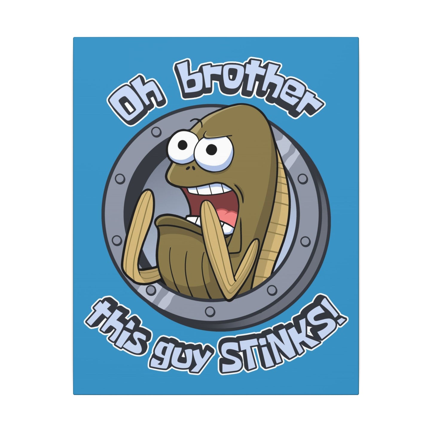This Guy STINKS! canvas print