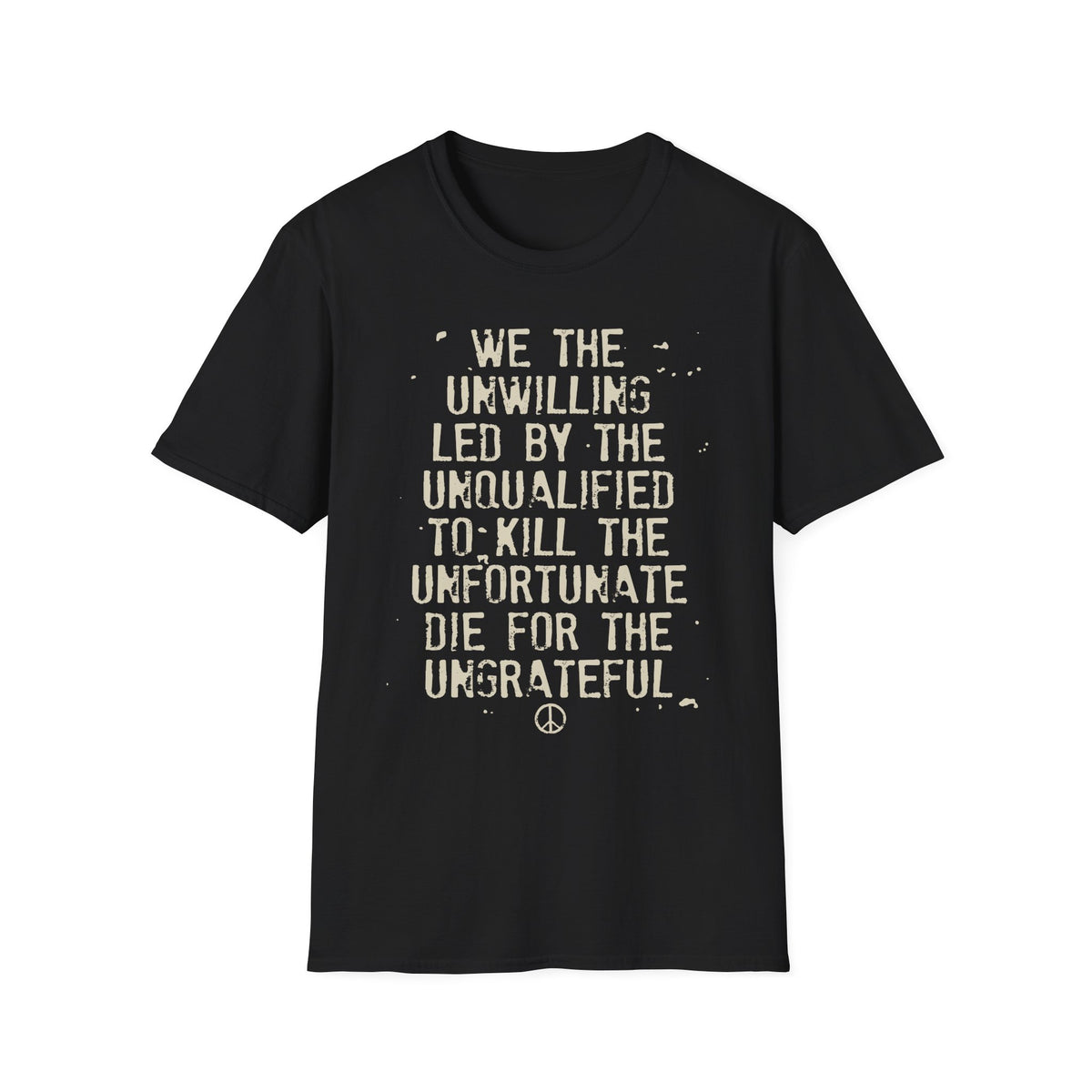 War Is Hell  t-shirt