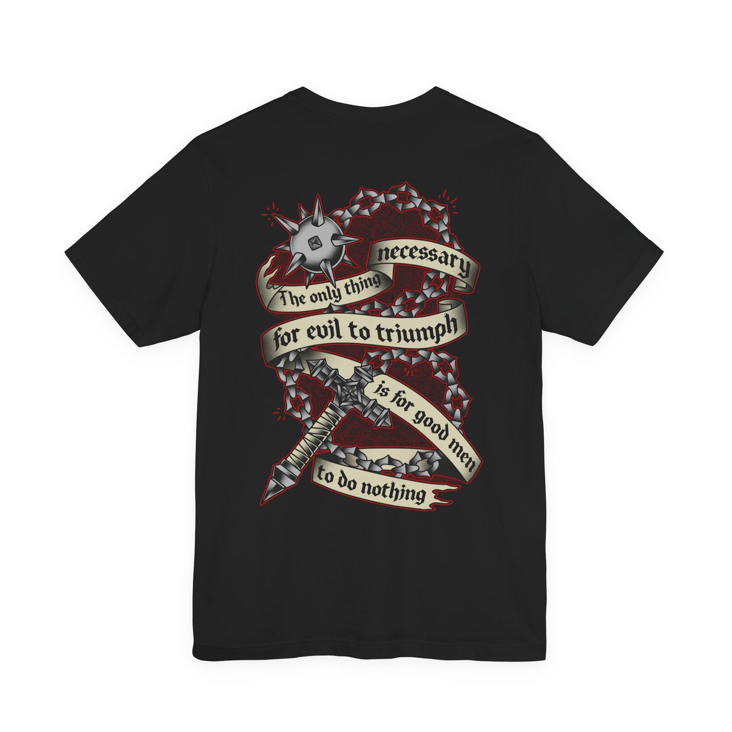 For Evil To Triumph double-sided t-shirt