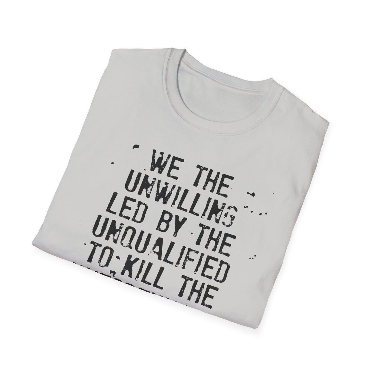 War Is Hell  t-shirt