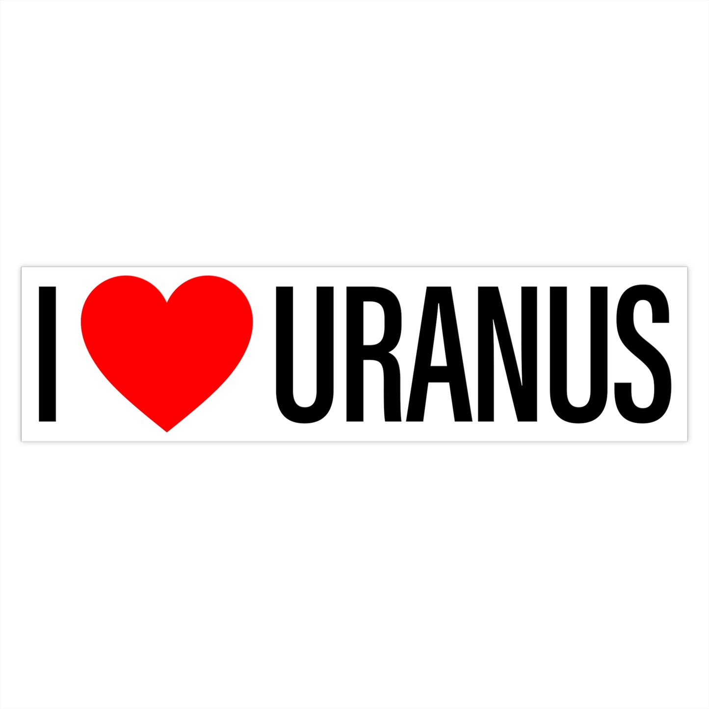 I Heart Uranus bumper sticker