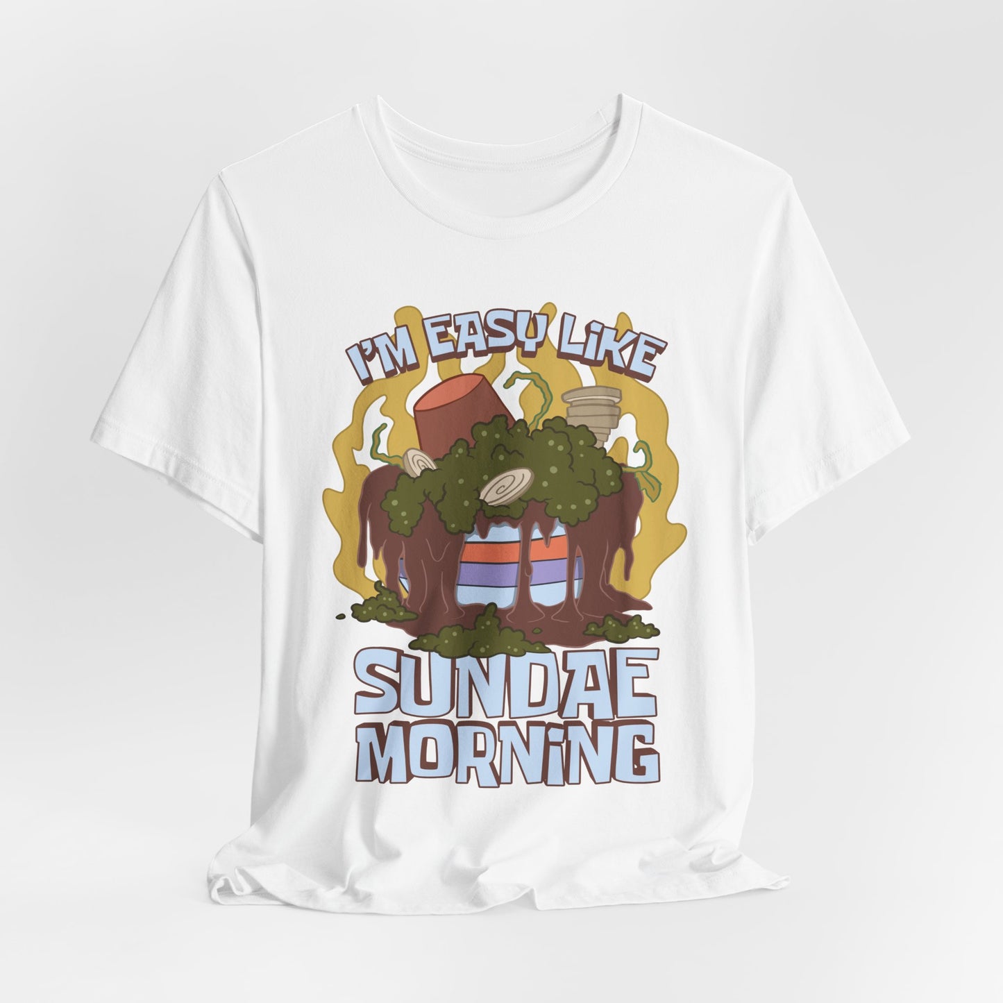 Easy Like Sundae Morning t-shirt