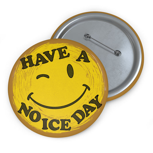 Have a No ICE Day button