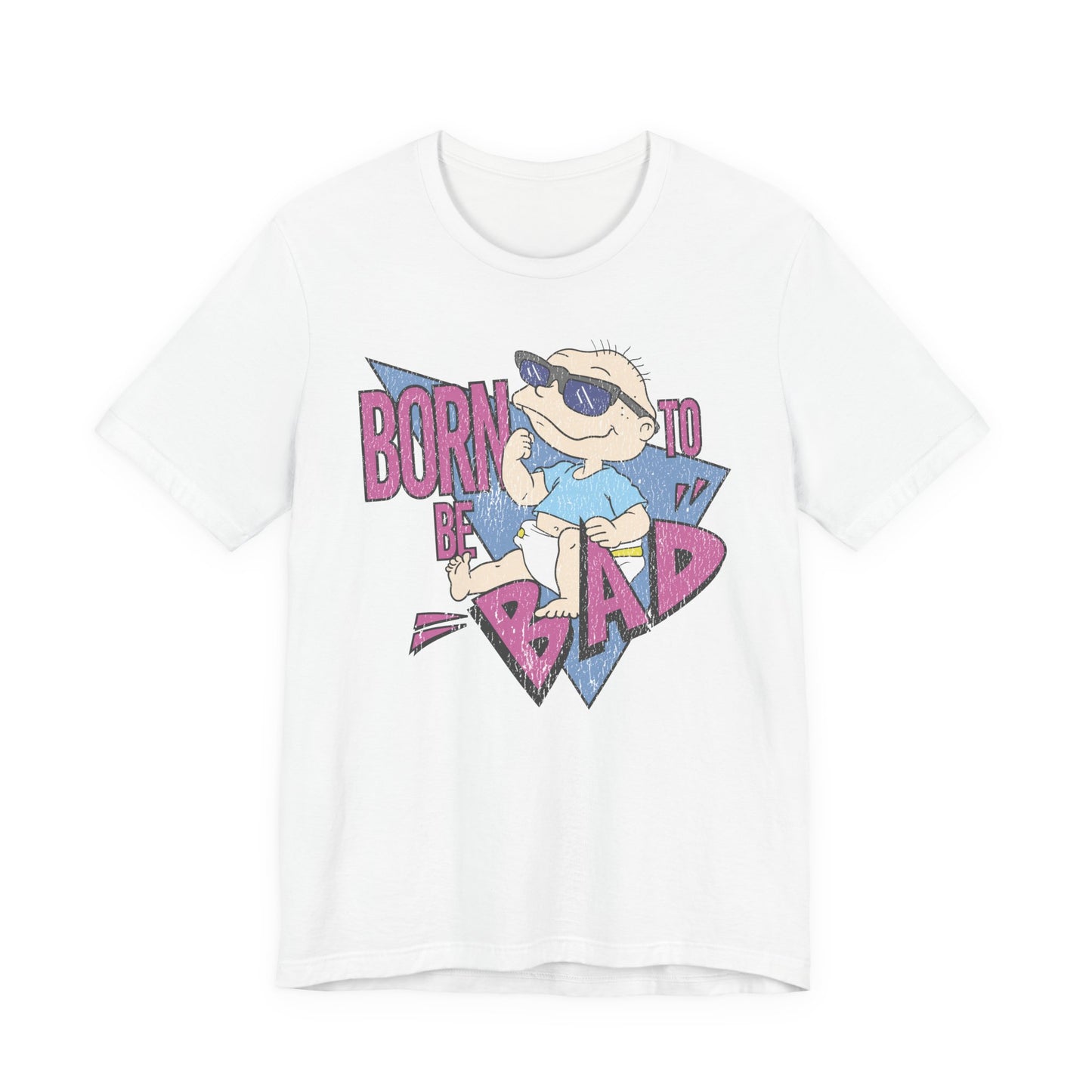 Born To Be Bad t-shirt