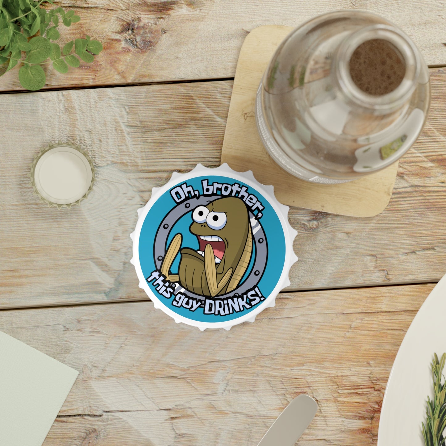 Oh Brother, This Guy Drinks magnetic bottle opener