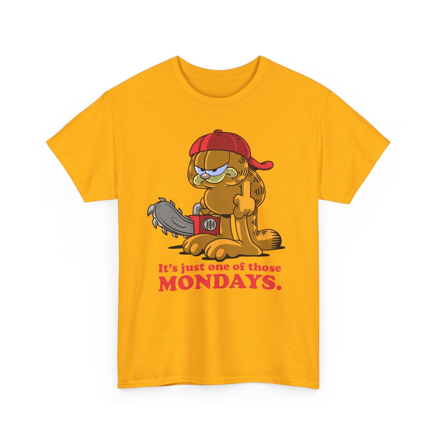 One of Those Mondays t-shirt