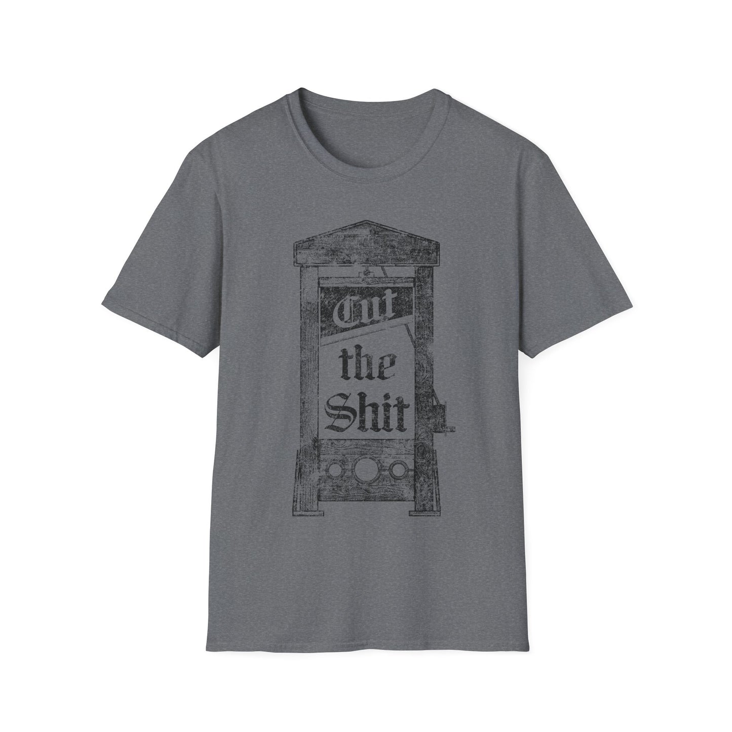 Cut The Sh*t t-shirt