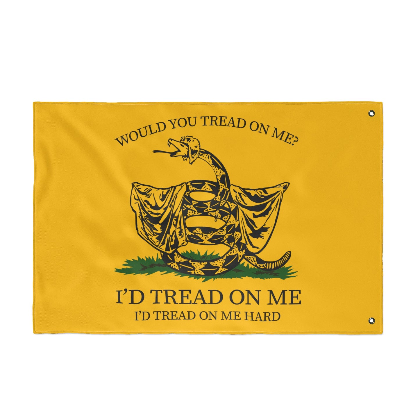 Would You Tread On Me? double-sided flag
