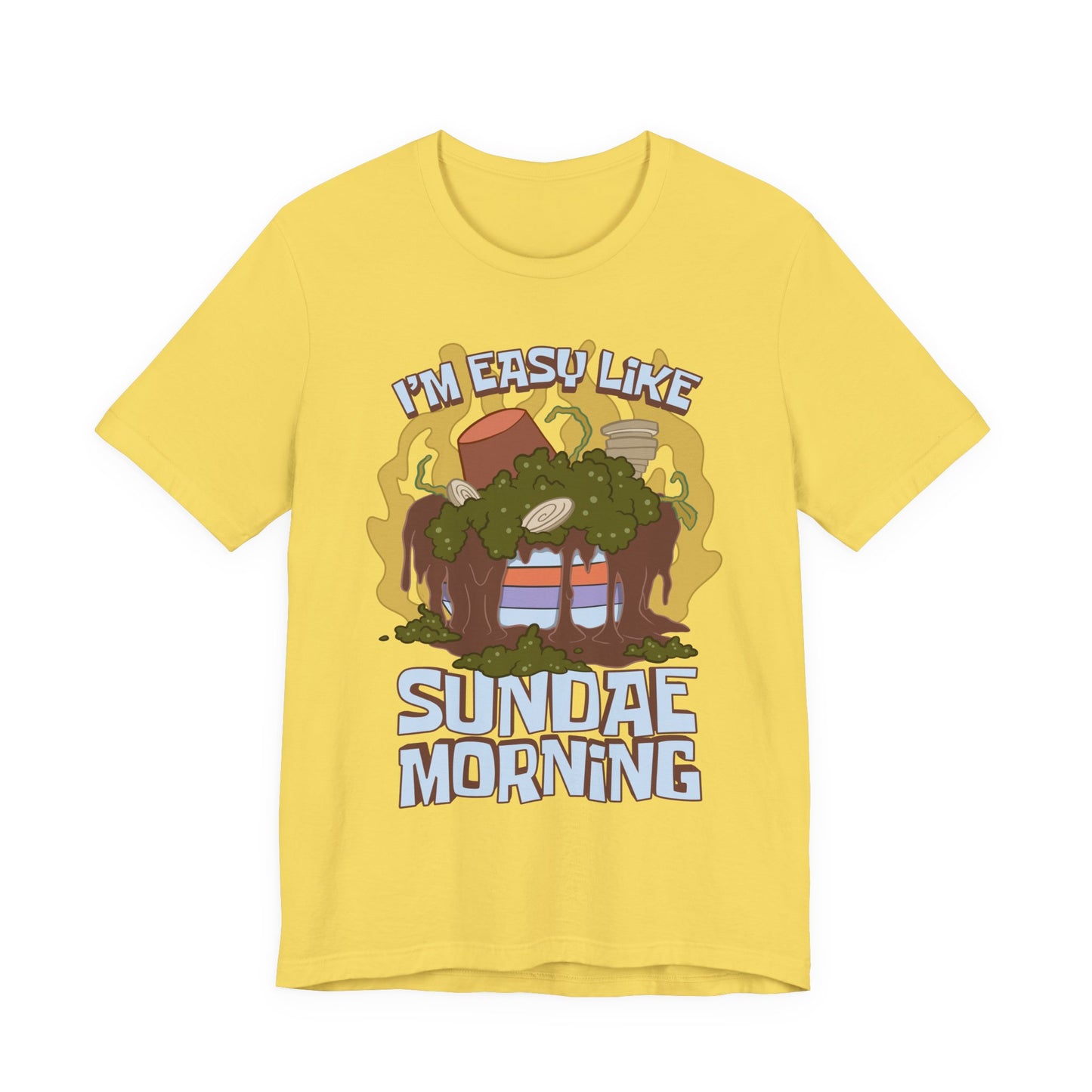 Easy Like Sundae Morning t-shirt
