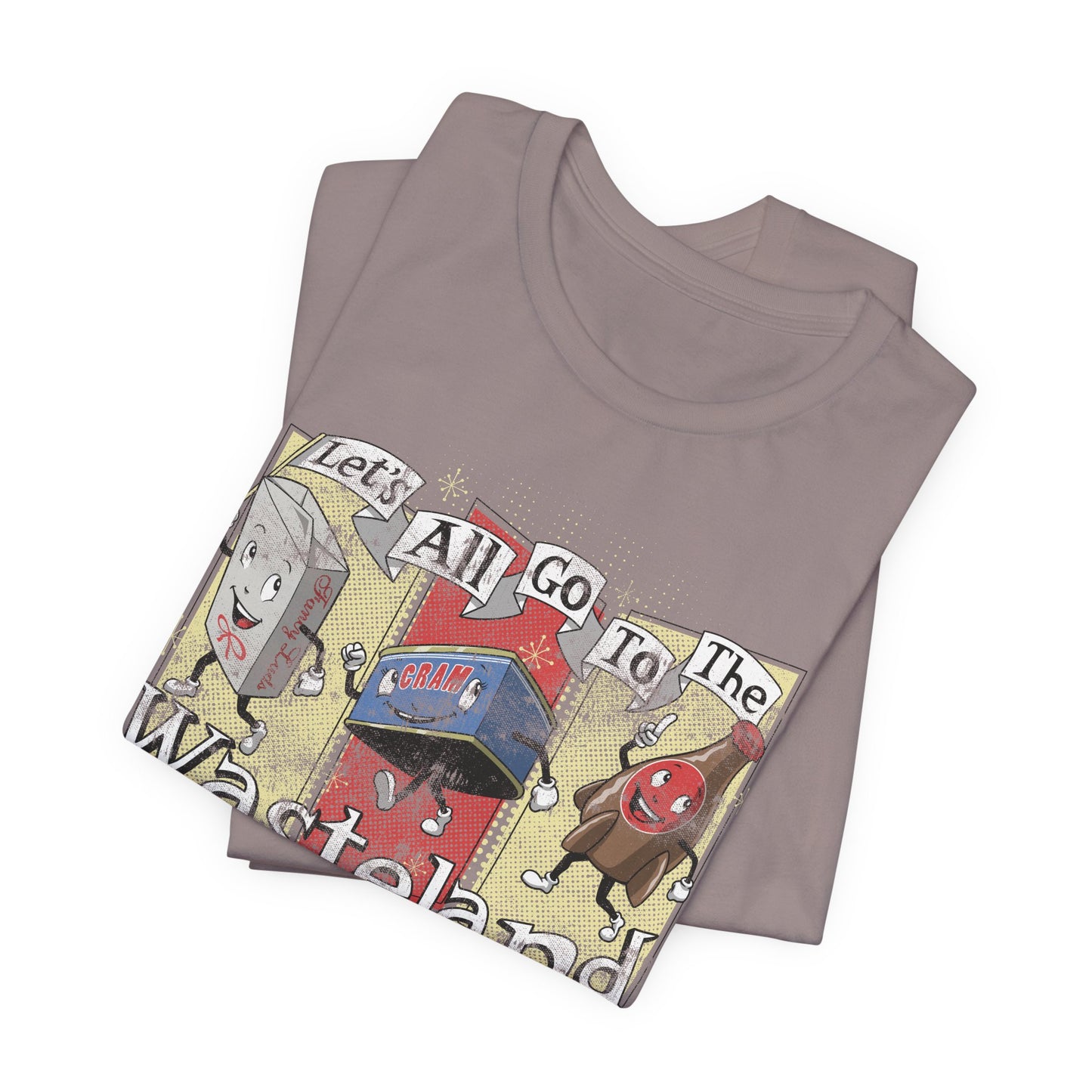 Let's All Go the the Wasteland t-shirt