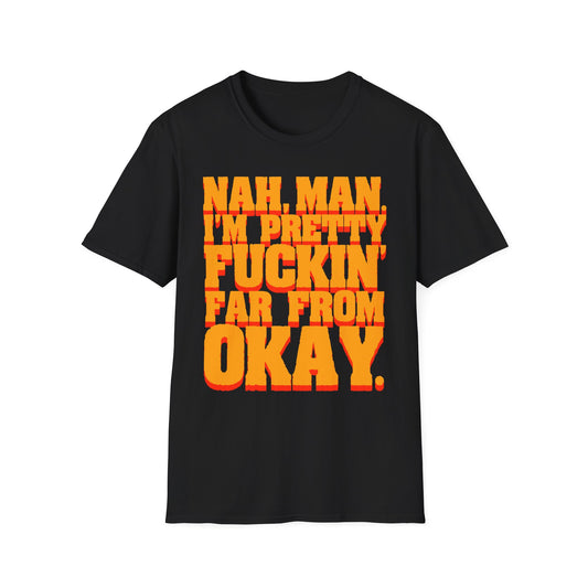 Far From Okay t-shirt
