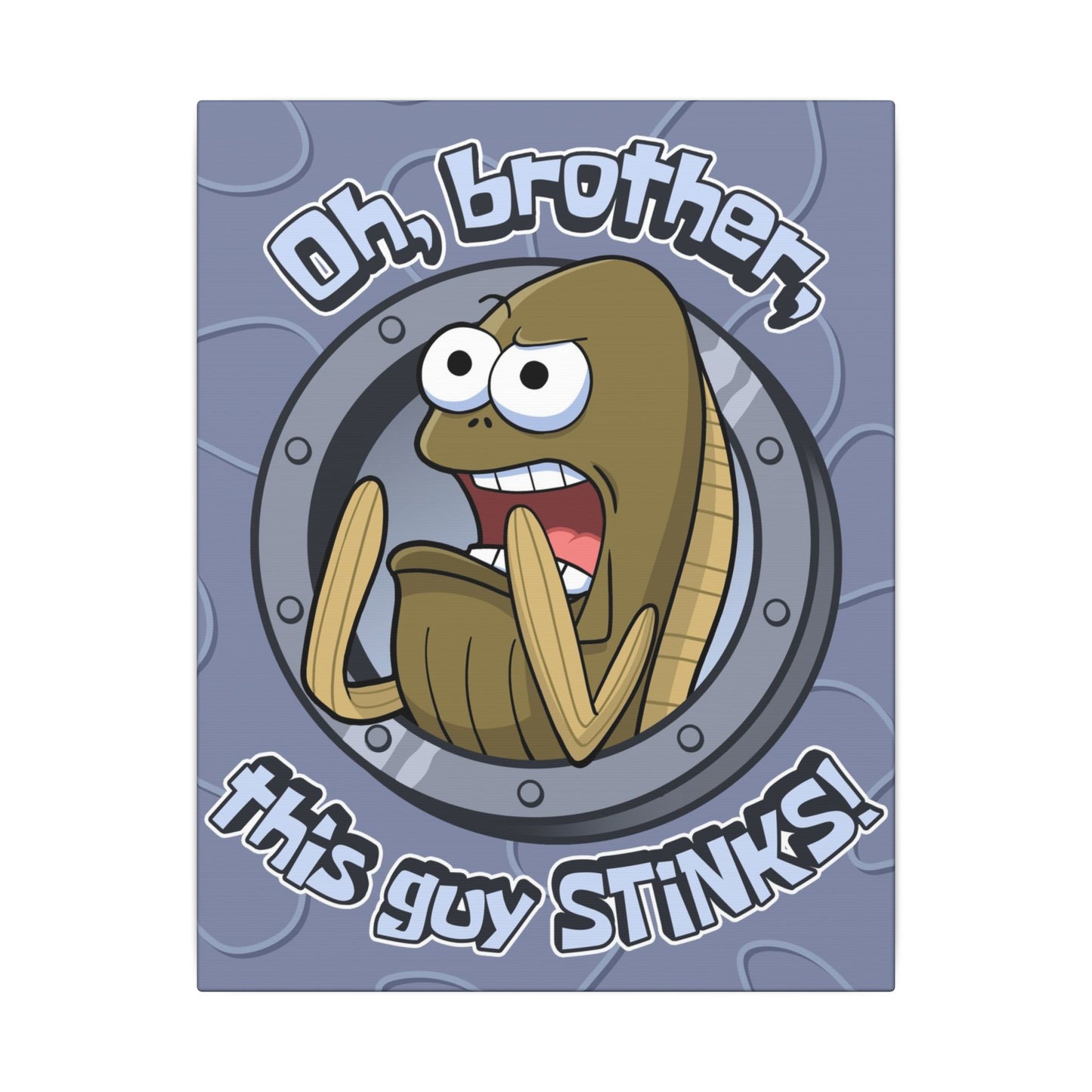 This Guy STINKS! canvas print