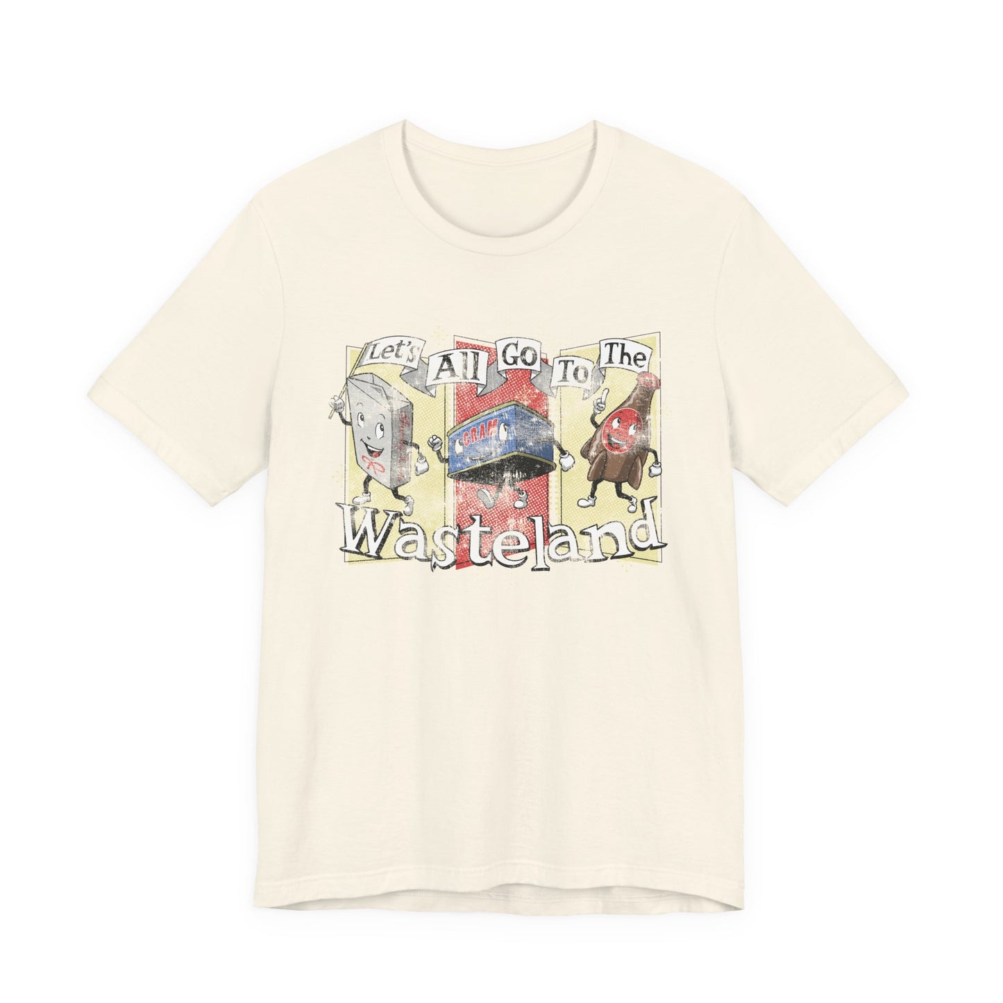 Let's All Go the the Wasteland t-shirt