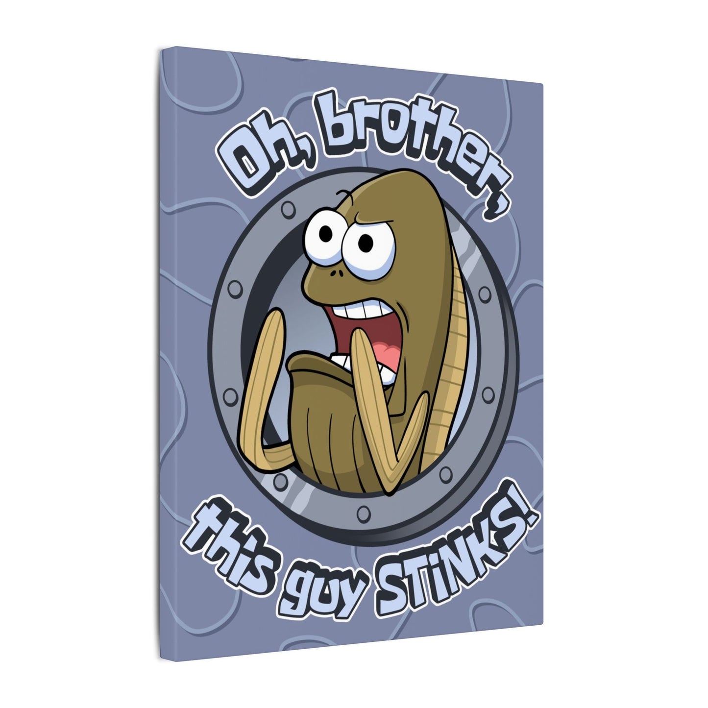 This Guy STINKS! canvas print