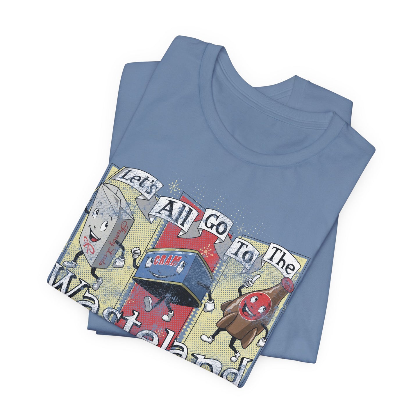 Let's All Go the the Wasteland t-shirt