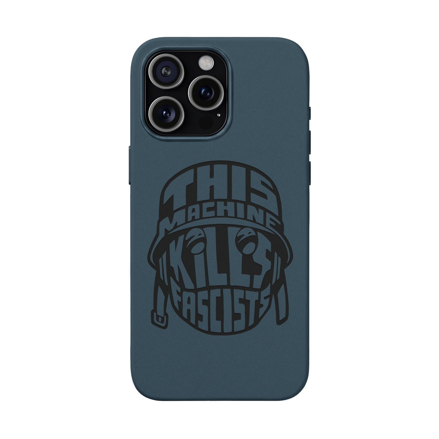 This Machine Kills Fascists faux leather phone case